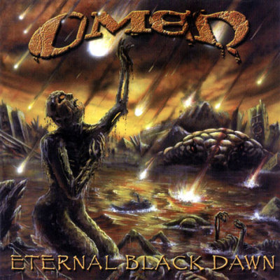 Omen: "Eternal Black Dawn" – 2003